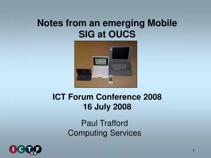 notes from an emerging mobile sig at oucs