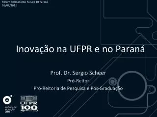 inova o na ufpr e no paran