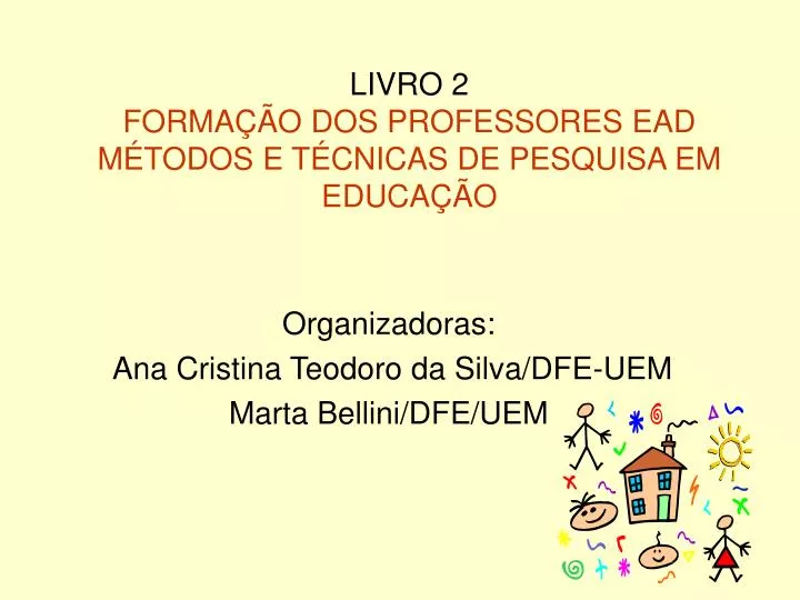 livro 2 forma o dos professores ead m todos e t cnicas de pesquisa em educa o