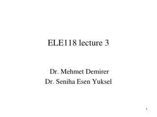 ELE1 1 8 lecture 3