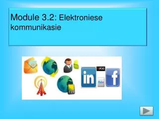 module 3 2 elektroniese kommunikasie