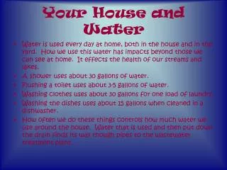 Your House and Water