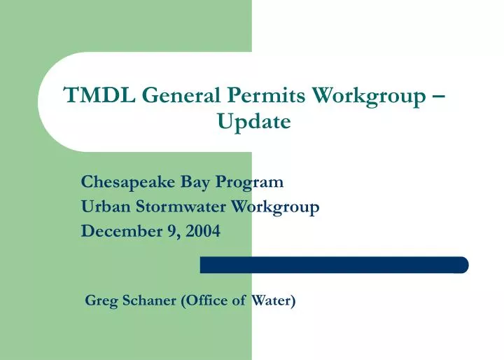 tmdl general permits workgroup update