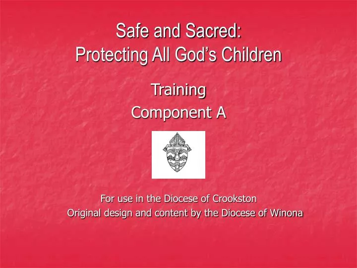 safe and sacred protecting all god s children