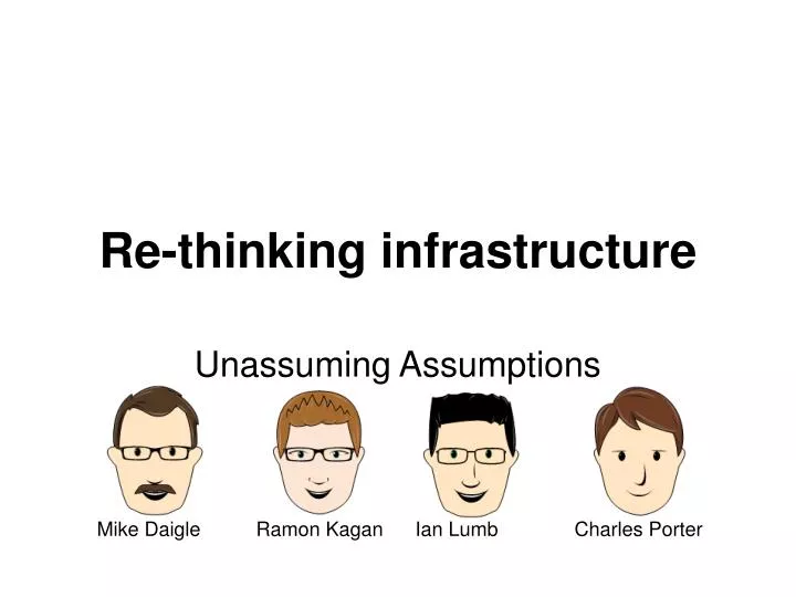 re thinking infrastructure