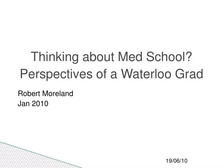 thinking about med school perspectives of a waterloo grad
