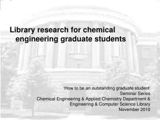 Library research for chemical engineering graduate students