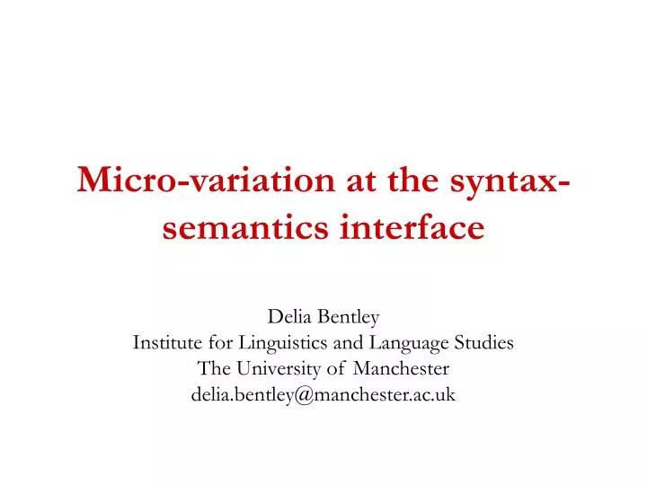 micro variation at the syntax semantics interface