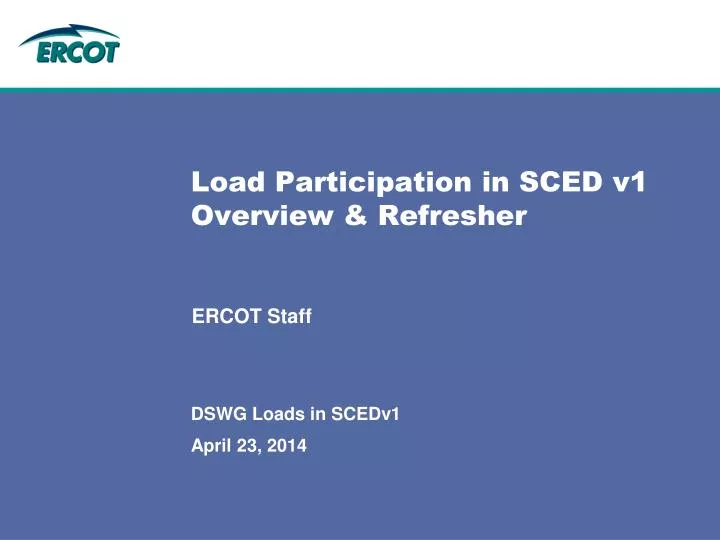 load participation in sced v1 overview refresher