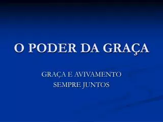 o poder da gra a