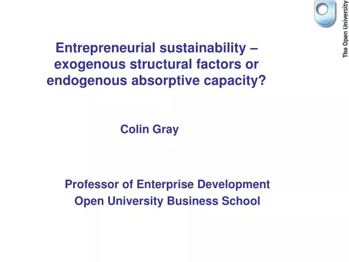 entrepreneurial sustainability exogenous structural factors or endogenous absorptive capacity
