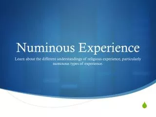 Numinous Experience