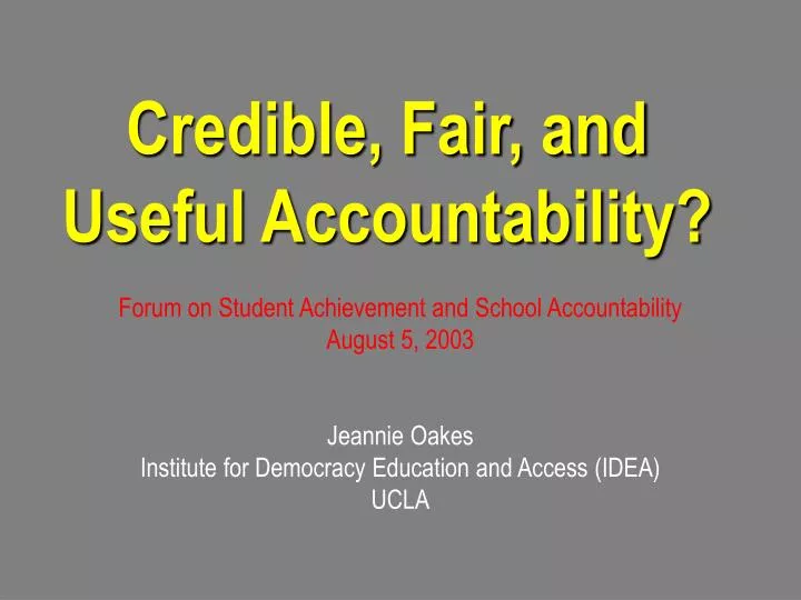 credible fair and useful accountability
