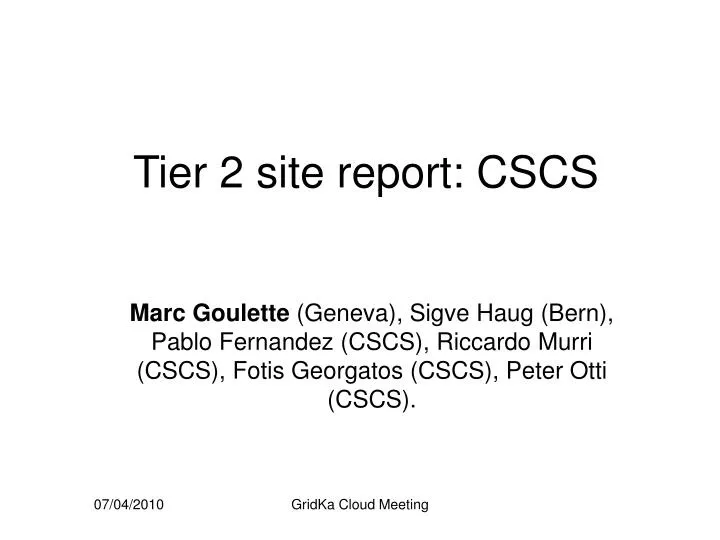 tier 2 site report cscs
