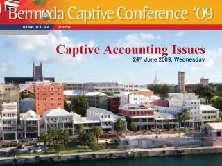 Captive Accounting Issues