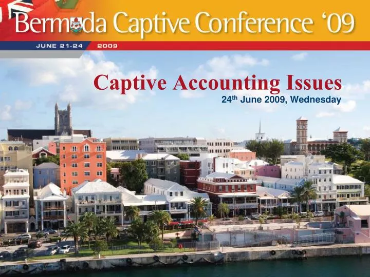 captive accounting issues