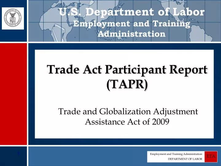 trade act participant report tapr trade and globalization adjustment assistance act of 2009