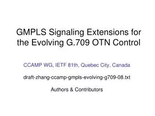 GMPLS Signaling Extensions for the Evolving G.709 OTN Control