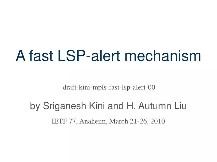 a fast lsp alert mechanism