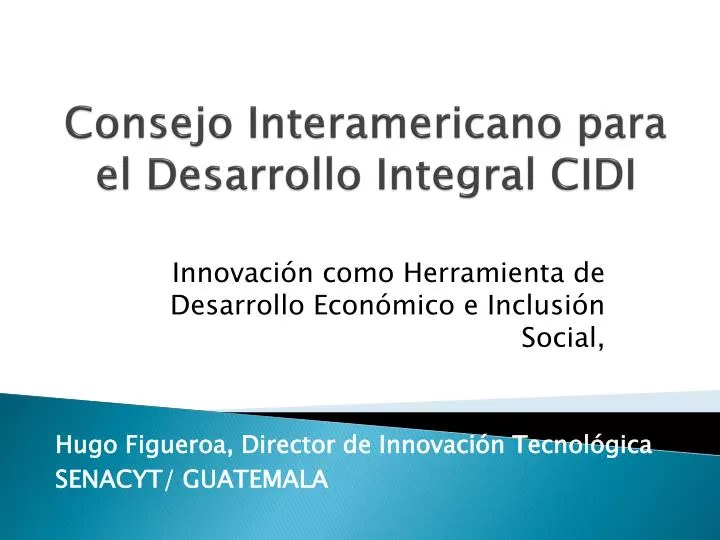 consejo interamericano para el desarrollo integral cidi