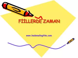 f llerde zaman