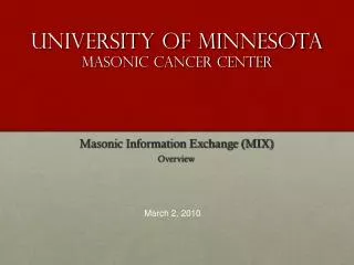 University of Minnesota Masonic Cancer Center