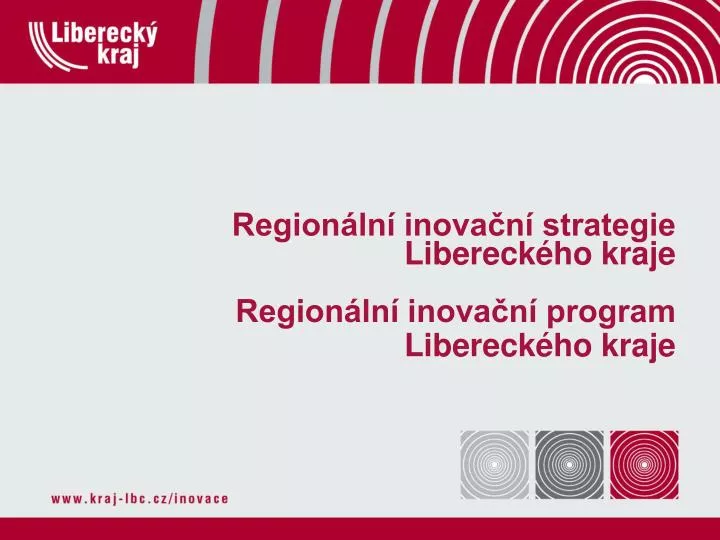 region ln inova n strategie libereck ho kraje region ln inova n program libereck ho kraje