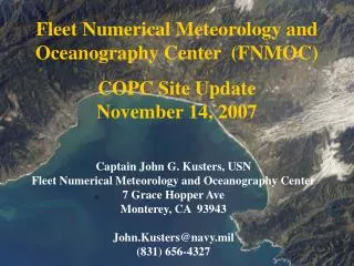 Fleet Numerical Meteorology and Oceanography Center (FNMOC) COPC Site Update November 14, 2007