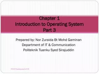 Chapter 1 Introduction to Operating System Part 3