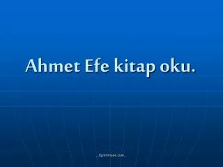 ahmet efe kitap oku