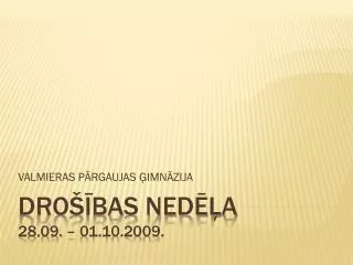 valmieras p rgaujas imn zija