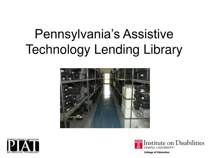 pennsylvania s assistive technology lending library