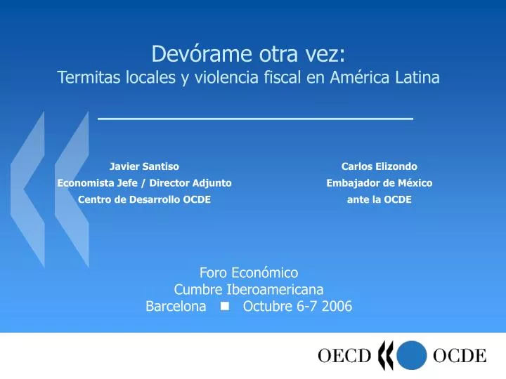 dev rame otra vez termitas locales y violencia fiscal en am rica latina