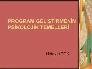 program gel t rmen n ps koloj k temeller