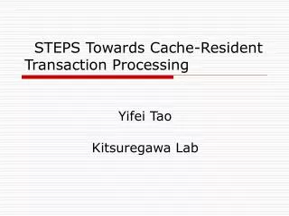 STEPS Towards Cache-Resident Transaction Processing