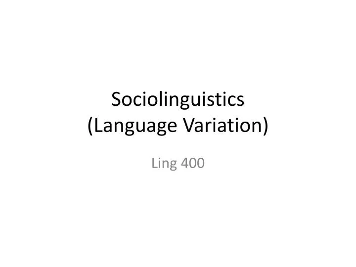sociolinguistics language variation