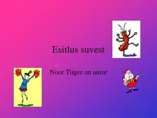esitlus suvest