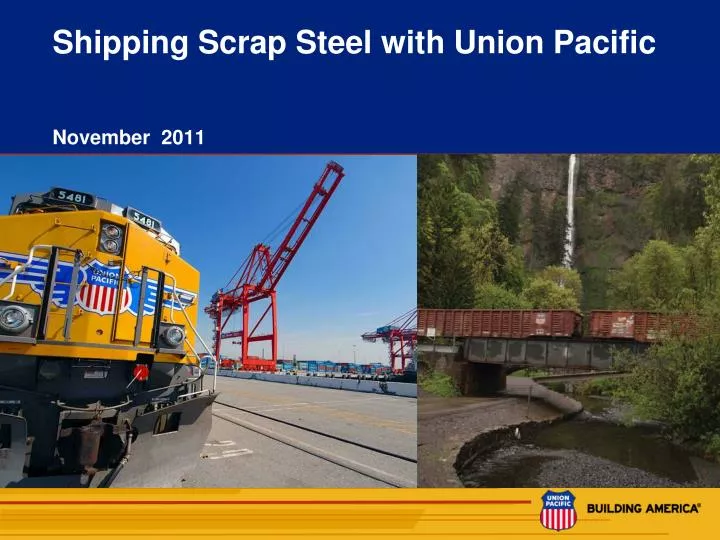 shipping scrap steel with union pacific
