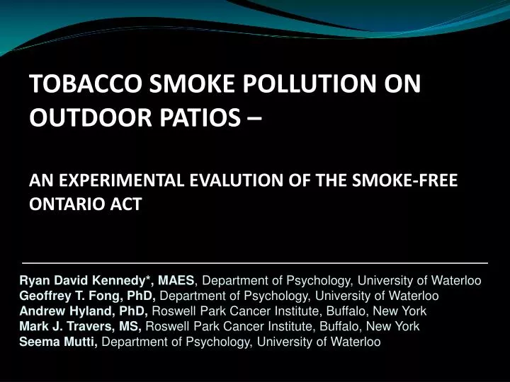 tobacco smoke pollution on outdoor patios an experimental evalution of the smoke free ontario act