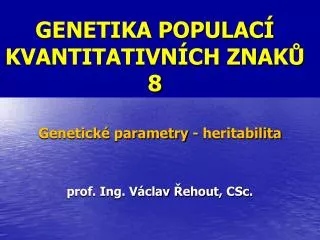 genetika populac kvantitativn ch znak 8