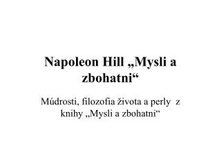 napoleon hill mysli a zbohatni