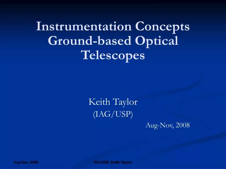 instrumentation concepts ground based optical telescopes