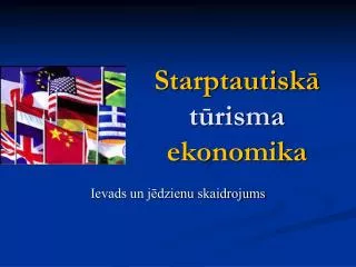 starptautisk t risma ekonomika