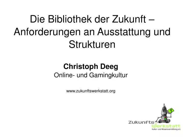 christoph deeg online und gamingkultur www zukunftswerkstatt org