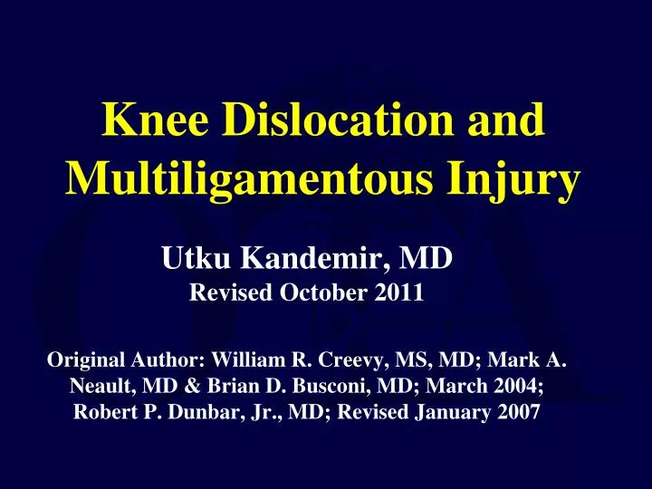 knee dislocation and multiligamentous injury