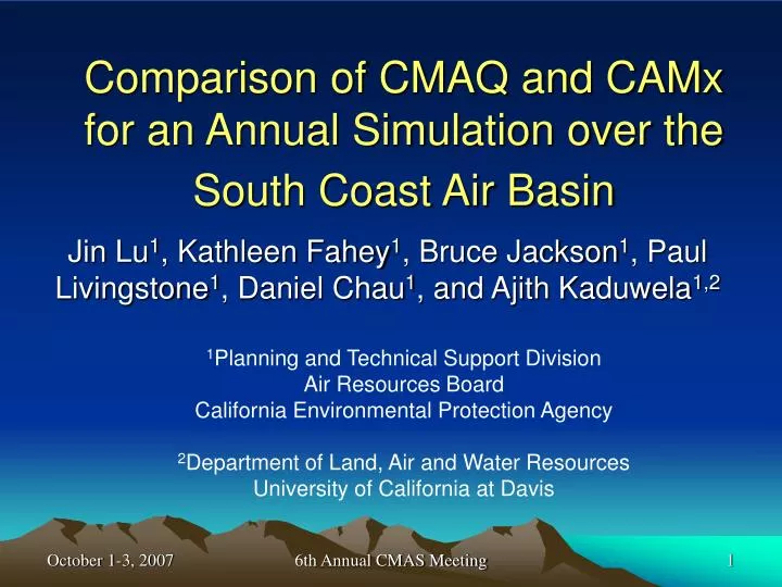comparison of cmaq and camx for an annual simulation over the south coast air basin