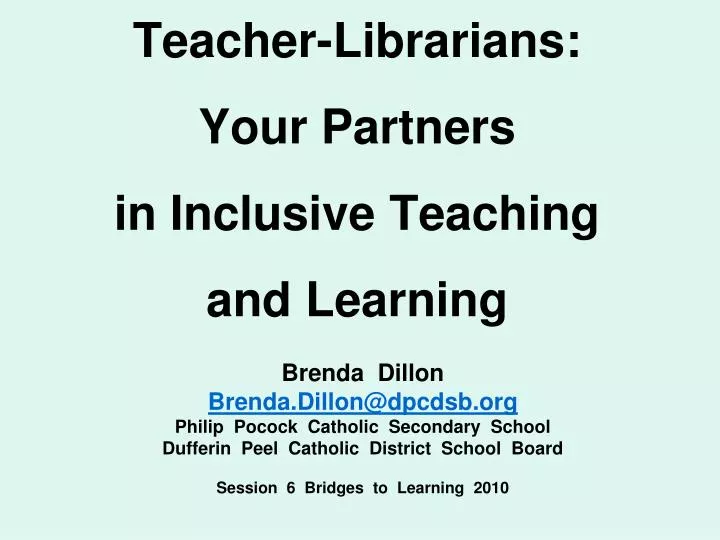teacher librarians your partners in inclusive teaching and learning