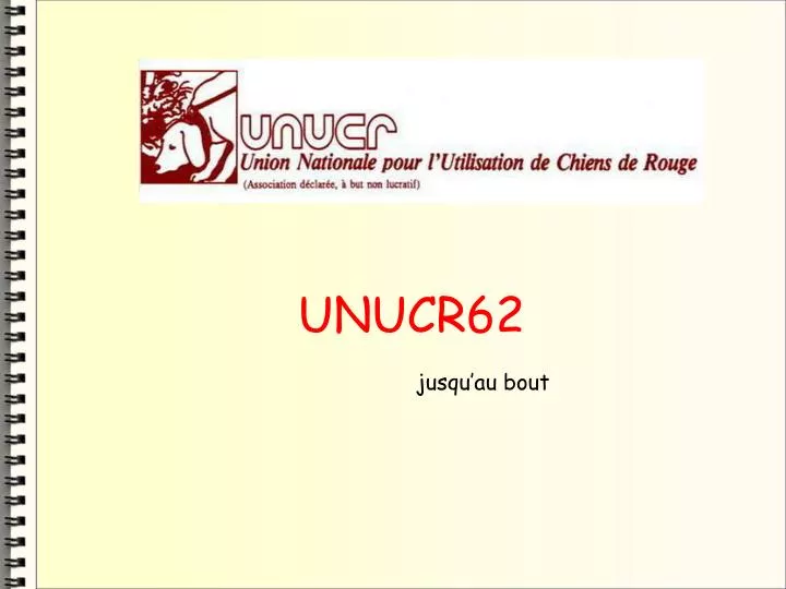 unucr62 jusqu au bout