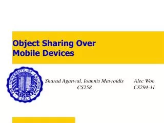 Object Sharing Over Mobile Devices