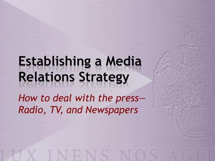 establishing a media relations strategy